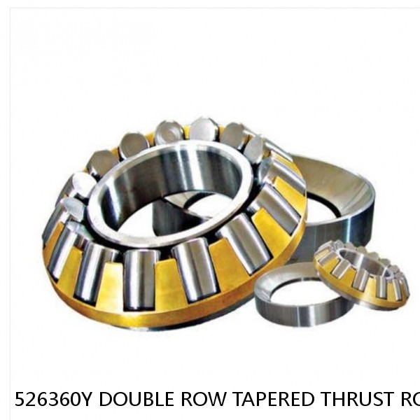 526360Y DOUBLE ROW TAPERED THRUST ROLLER BEARINGS #1 small image