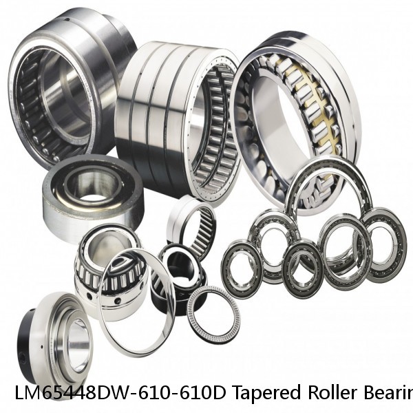 LM65448DW-610-610D Tapered Roller Bearing Assemblies #1 image